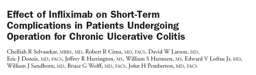 Results Retrospective study (2002-2005) Mayo Clinic, Rochester 301 patients (47 IFX, 254 no-ifx preop) Only UC patients (no CD) All underwent TPC with IPAA and DI 30 day morbidity and mortality