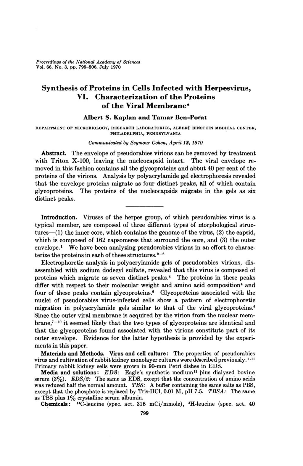 Proceedings of the National Academy of Science8 Vol. 66, No. 3, pp. 799-806, July 1970 Synthesis of Proteins in Cells Infected with Herpesvirus, VI.