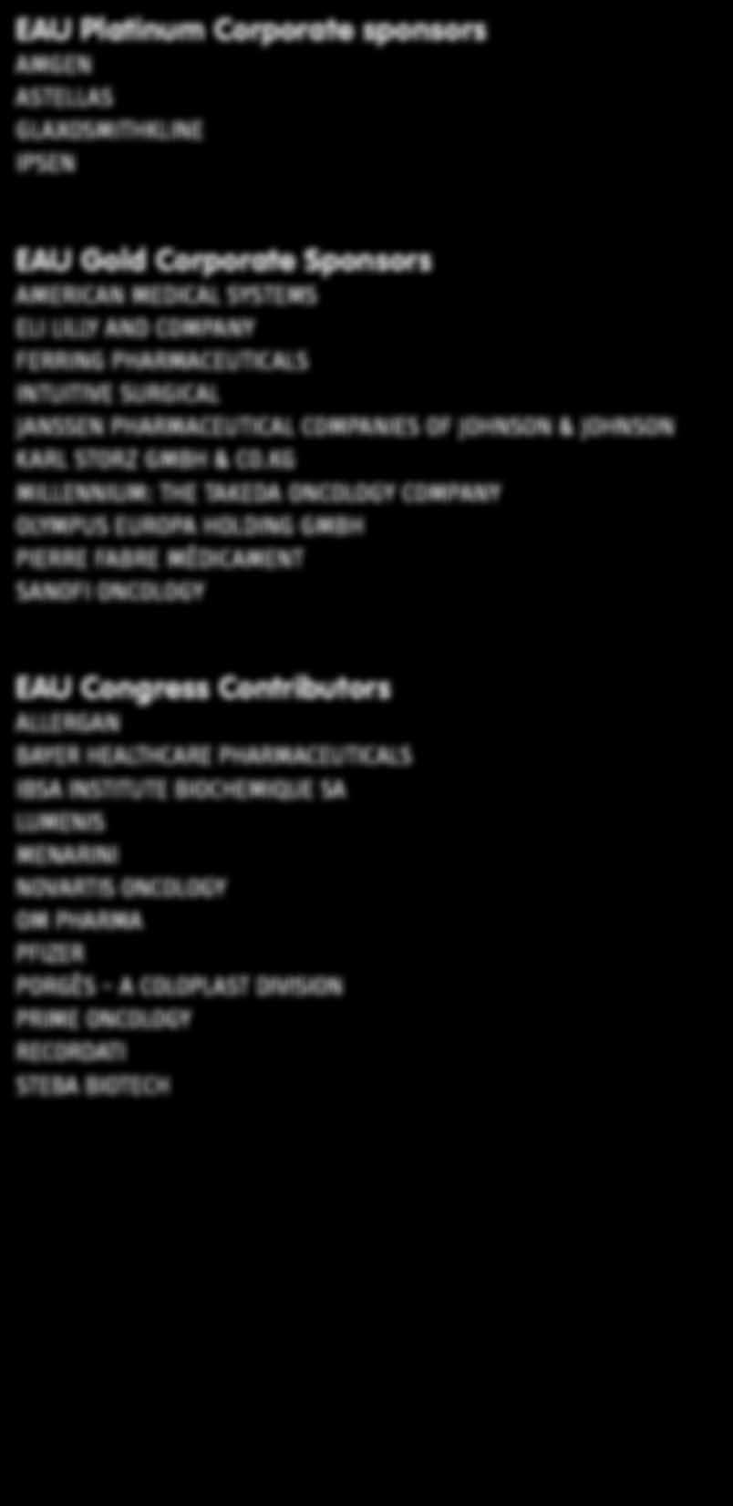 KG MILLENNIUM: THE TAKEDA ONCOLOGY COMPANY OLYMPUS EUROPA HOLDING GMBH PIERRE FABRE MÉDICAMENT SANOFI ONCOLOGY EAU Congress Contributors ALLERGAN BAYER