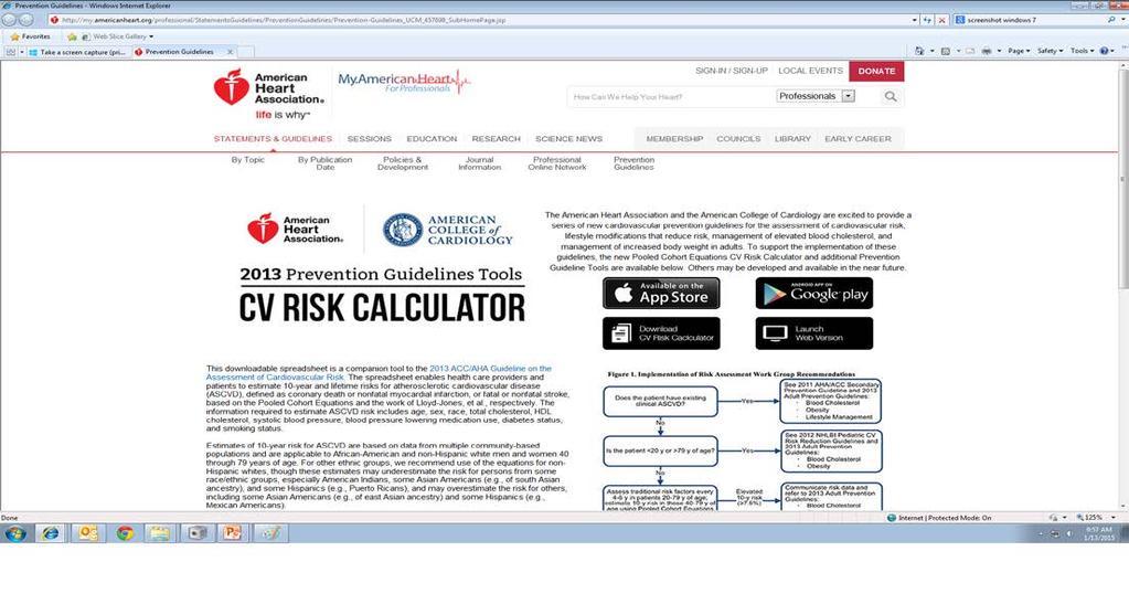 ACC/AHA CV Risk Calculator Slide 26 of 36 Uses data primarily from non-hispanic whites and African Americans in the United States.