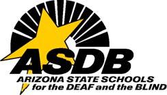 REFERRAL AND TRACKING FORM ARIZONA EARLY HEARING DETECTION AND INTERVENTION & ARIZONA STATE SCHOOLS FOR THE DEAF AND THE BLIND YUMA PLEASE FAX WITH ASSESSMENT RESULTS WITHIN 48 HOURS TO: ASDB fax: