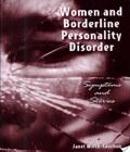 Women And Borderline Personality Disorder women and borderline personality disorder author by Janet Wirth- Cauchon and published by Rutgers University