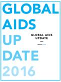 HIV: Demand 36.7 million people living with HIV at end of 2016 1.8 million new cases 19.