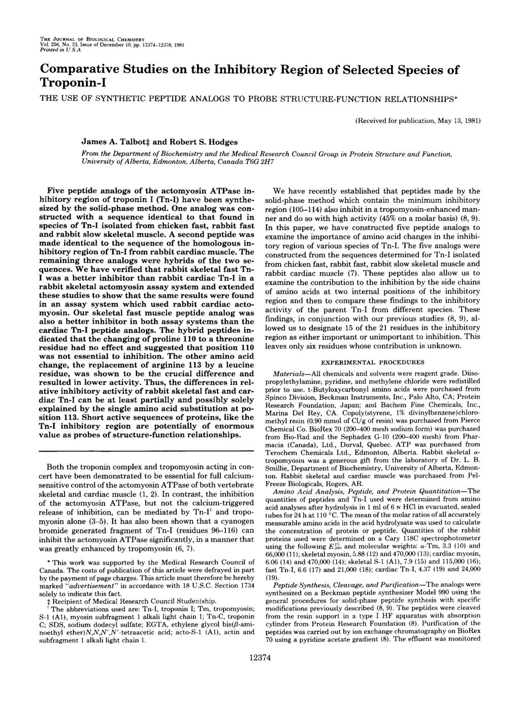 THE JOURNAL OF BOLOGCAL CHEMSTRY Val. 256, No. 23. ssue of December O, pp. 12374-12378. 1981 Prnted n U S.A (Receved for publcaton, May 13, 1981) James A. Talbot$ and Robert S.