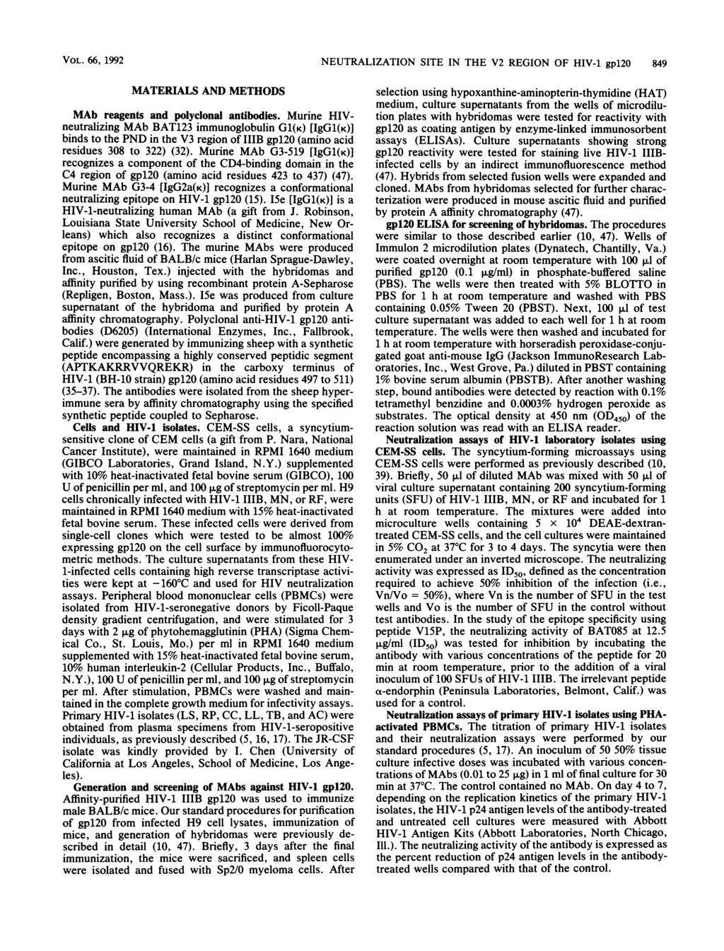 VOL. 66, 1992 NEUTRALIZATION SITE IN THE V2 REGION OF HIV-1 gpl2 849 MATERIALS AND METHODS MAb reagents and polylonal antibodies.