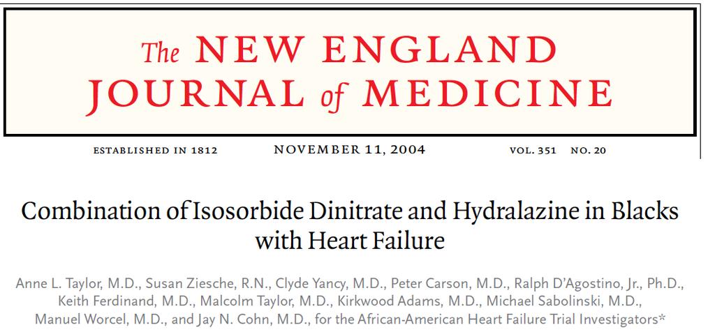 1050 black patients with NYHA class III or IV CHF randomized to Bidil (fixed isosorbide dintrate + hydralazine dose) vs placebo Standard