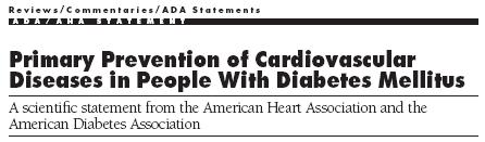 Recommendations for primary prevention of CVD in people with diabetes.