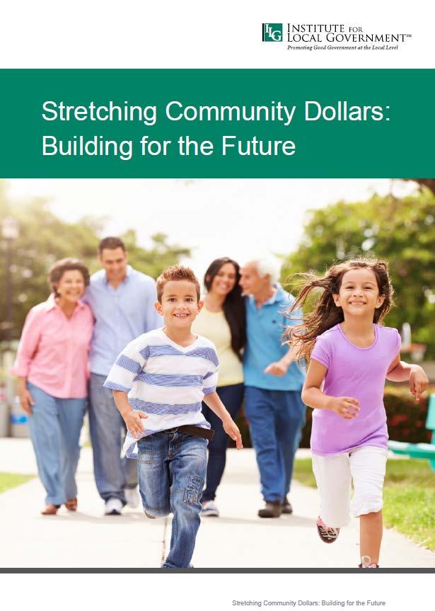 Stretching Community Dollars Local governments are harnessing partnerships and collaborations to effectively and efficiently deliver services and leverage existing human and financial resources.