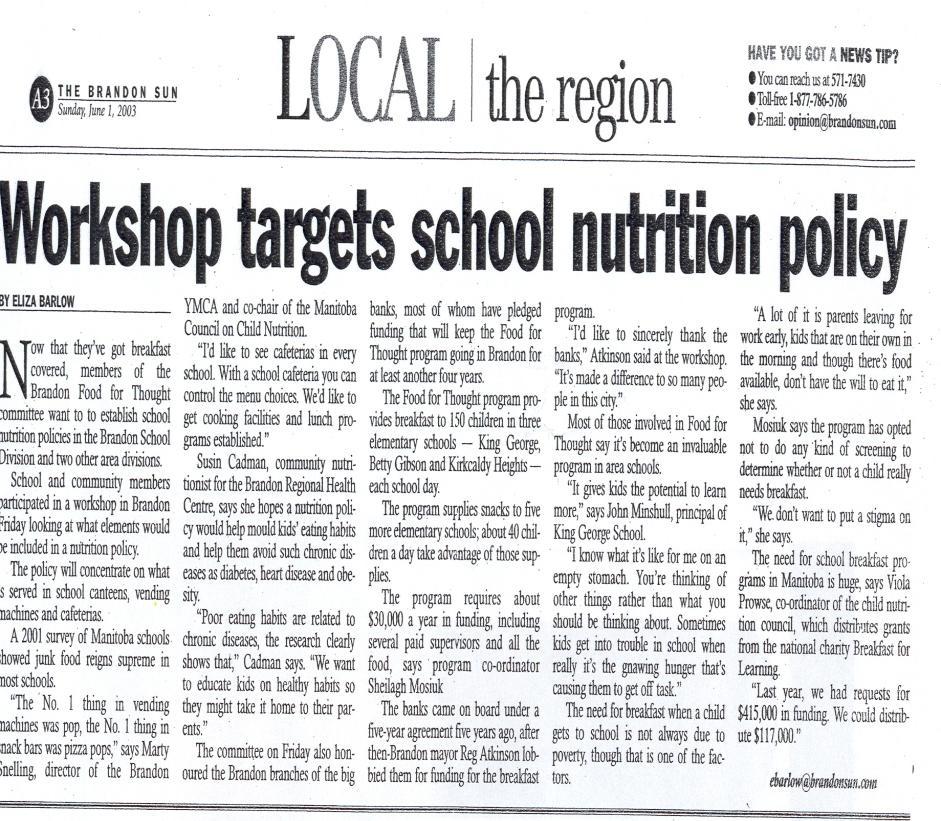 2005/2006 Drafted a divisional healthy foods policy with input