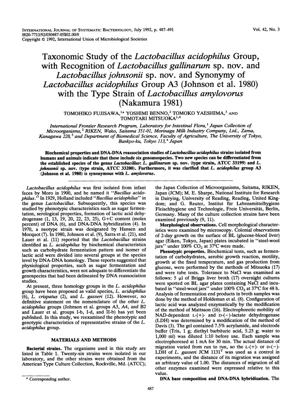 INTERNATIONAL JOURNAL OF SYSTEMATIC BACTERIOLOGY, July 1992, p. 487491 Oo27713/92/34875 $2./ Copyright 1992, International Union of Microbiological Societies Vol. 42, No.