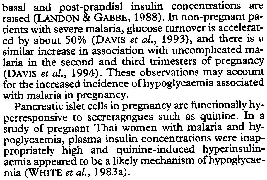 TRANSAC'I1ONS OFTHE ROYAL SOCIETY OF TROPICAL MEDICINE AND HYGIENE (2000) 94, SUPPLEMENT 1 S1/31 pancreatic islet cells in pregnancy are functionally hyperresponsive to secretagogues such as quinine