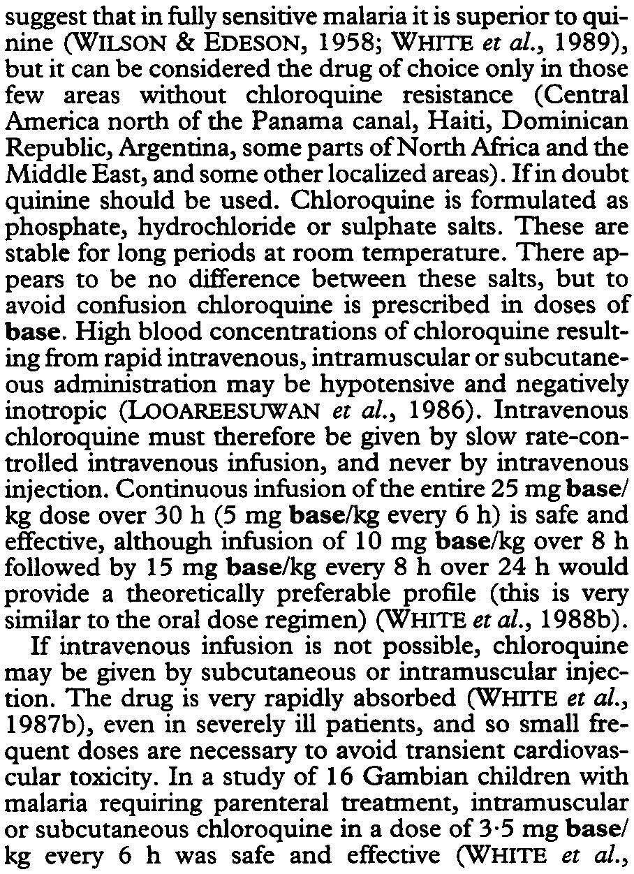 81/381 SEVERE FALCIPARUM MALARIA (WINSTANLEY et al., 1992; NEWTON et al., 1993), although both were still in the putative therapeutic range from one until 72 h after injection.