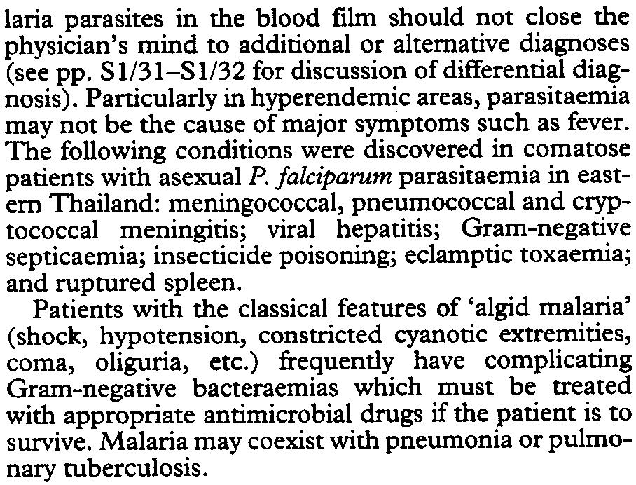 81/56 SEVERE FALCIPARUM MAlARIA on national policy based on the local parasite sensitivity pattern and other factors.