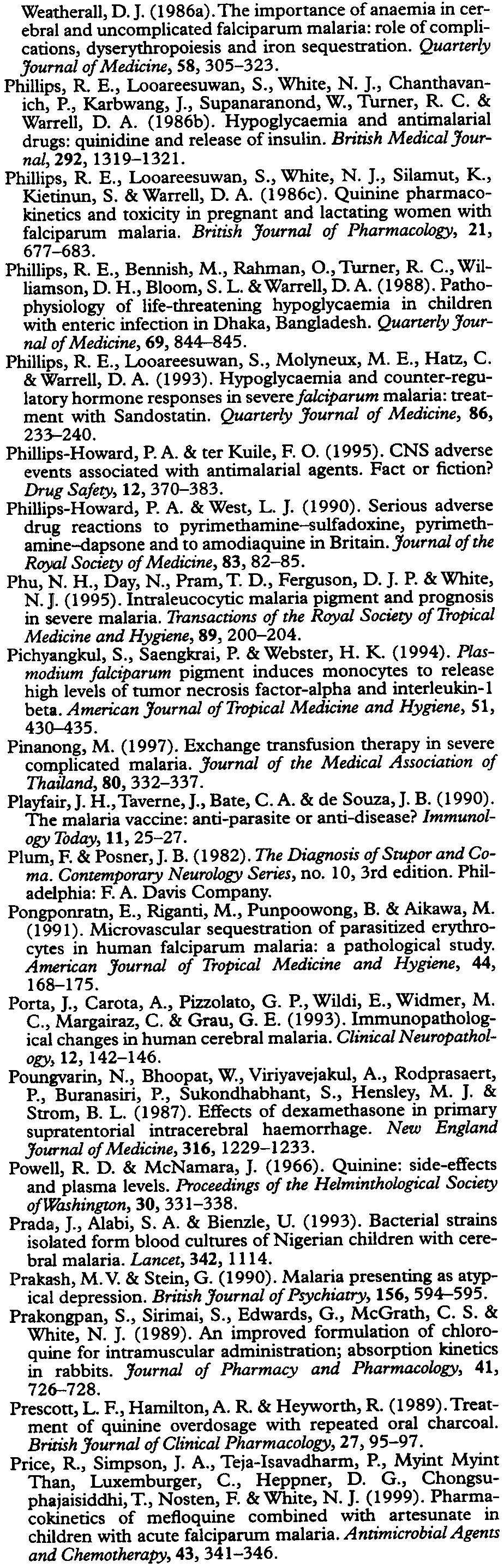 51/84 SEVERE FALCIPARUM MAlARIA Oh, M. S. & Carroll, H. J. (1977). The renin-aldosterone system and thiazide-induced depletion of total body potassium in essential hypertension. Nephron, 21,269-276.