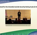 Columbia Suicide Severity Rating Scale (C-SSRS) The C-SSRS is a questionnaire used for suicide