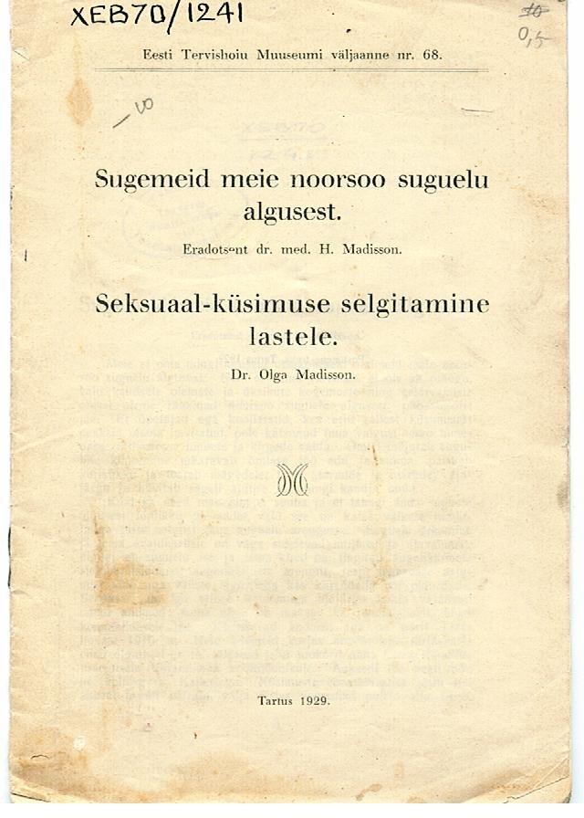 Esimesed seksuaaluuringud Eestis eradotsent dr med H Madisson Küsimustik 1910: 221 pissi (13-21) 122 tüdrukut (13-23) millal algas seksuaaiha?