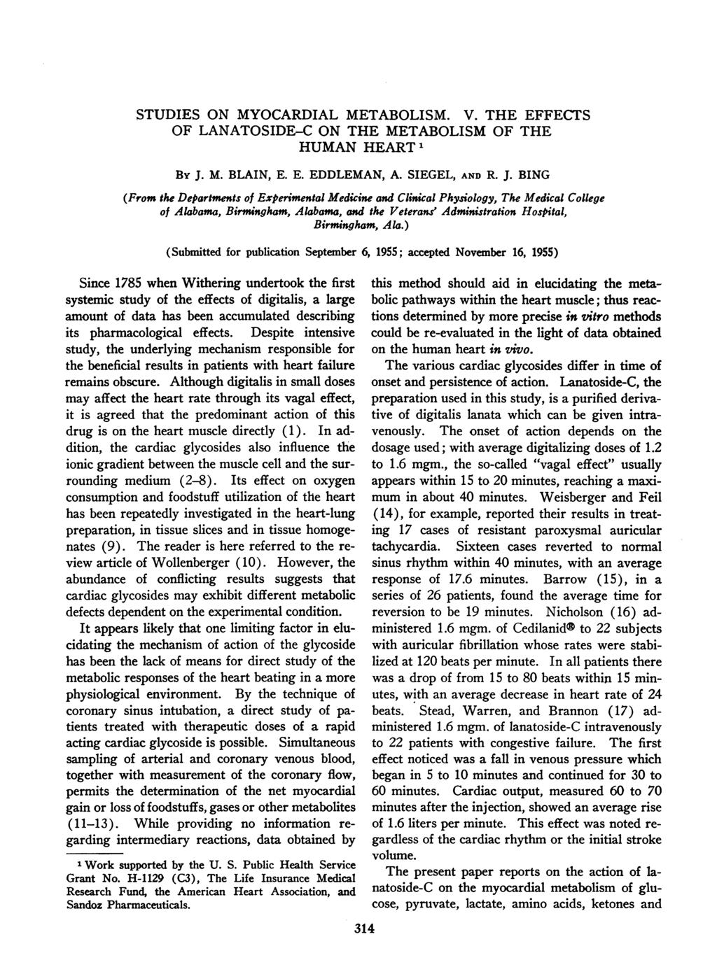 STUDES ON MYOCRDL METBOLSM V THE EFFECTS OF LNTOSDE-C ON THE METBOLSM OF THE HUMN HERT 1 By J M BLN, E E EDDLEMN, SEGEL, ND R J BNG (Frm the Departments f Experimental Medicine and Clinical Physilgy,