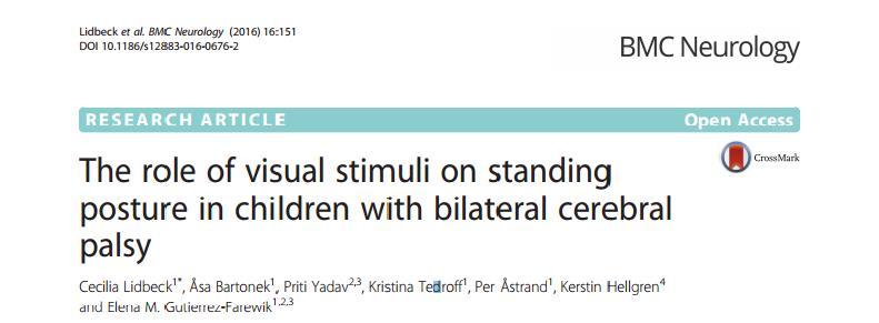 Study III, BMC Neurology 2016 Aim Explore the influence of visual stimuli on standing posture while blindfolded and