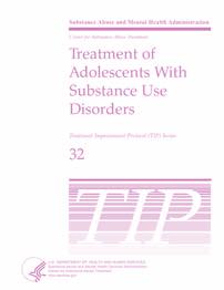 Screening and Assessing Adolescents for Substance Use Disorders and Treatment of Adolescents With Substance Use Disorders CSAT s Knowledge Application Program KAP