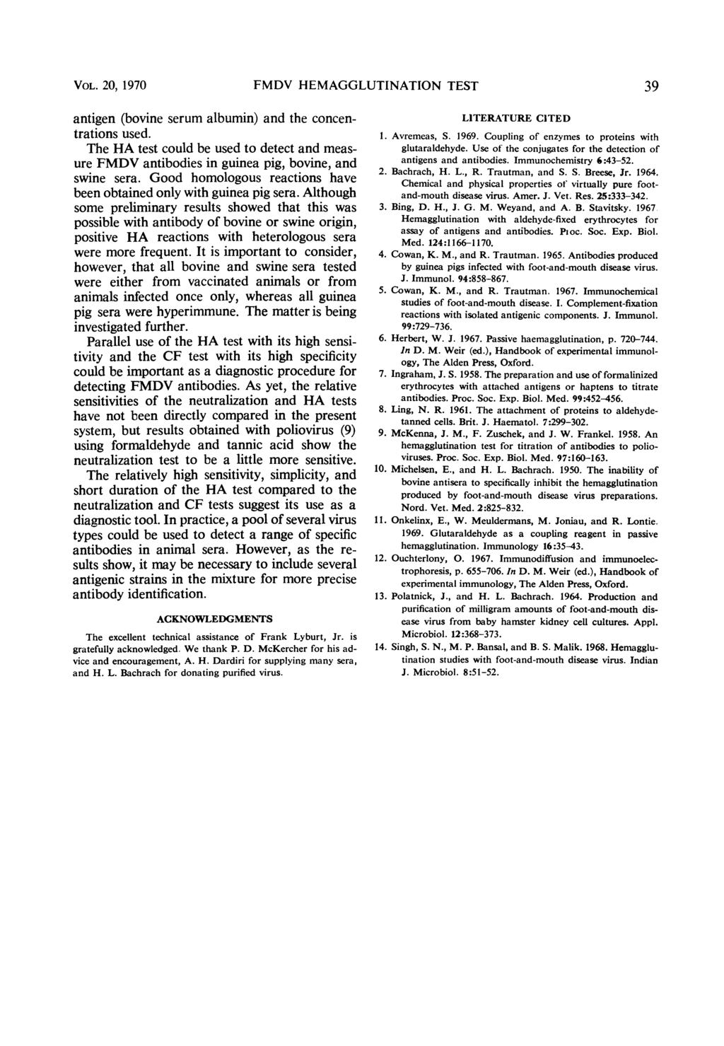 VOL. 20, 1970 FMDV HEMAGGLUTINATION TEST 39 antigen (bovine serum albumin) and the concentrations used.