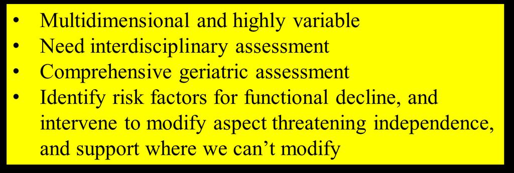 Risk factors for functional decline community dwelling (Stuck 1999 soc sci med.