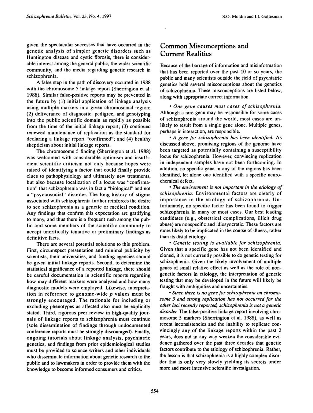 Schizophrenia Bulletin, Vol. 23, No. 4, 1997 S.O. Moldin and I.