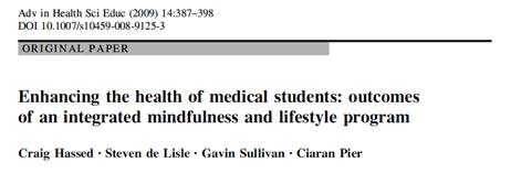 Lessons Learned Our data and experience suggest that self-care in the form of mindfulness-based stress management and lifestyle programs can improve student wellbeing, even during high stress periods.