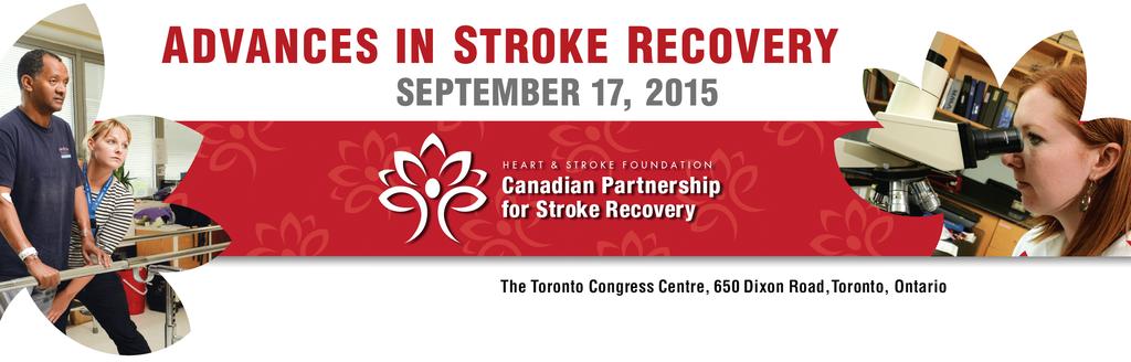 ABOUT ADVANCES IN STROKE RECOVERY Advances in Stroke Recovery is an annual meeting showcasing exciting new discoveries and research in stroke recovery.