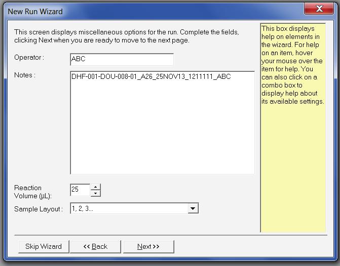 1 2 3 The New Run Wizard dialog box. 3. The next window enables editing of the temperature profile.