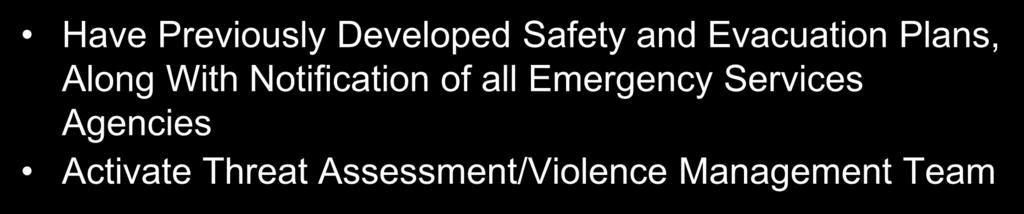 Control Option B Procedural Considerations: (Continued) Have Previously Developed Safety and Evacuation Plans,