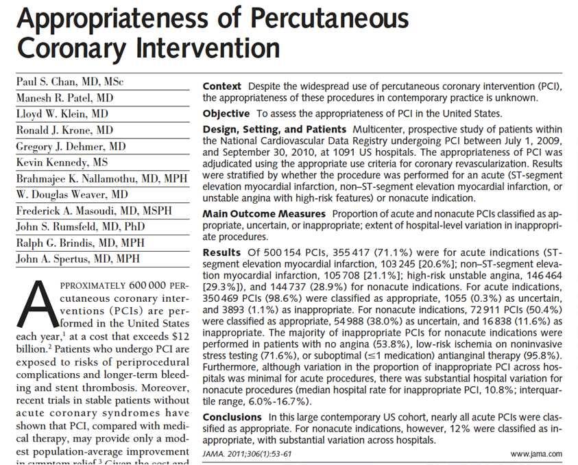 500,154 PCIs from 1091 hospitals Overall 4.1% inappropriate PCI rate Among non-acute PCIs:11.