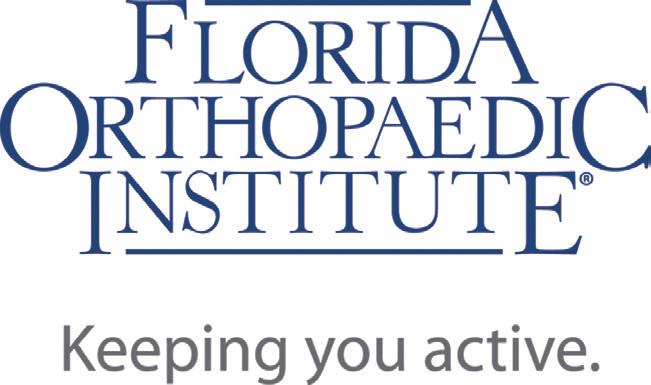 Welcome Our patients are the focus of all we do at Florida Orthopaedic Institute and our goal is to keep you Our patients are the focus of all we do at Florida active.
