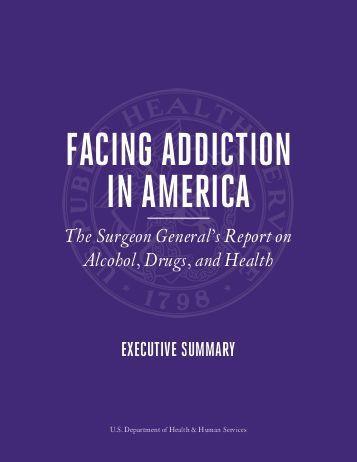 Addiction: Science-based Definition Well-supported scientific evidence shows that addiction