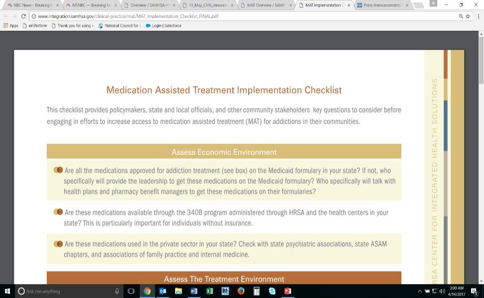 Getting Ready for Implementation Key areas of consideration before engaging in efforts to increase access to medication assisted treatment (MAT) MAT Implementation Check List Economic