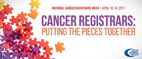 Founded by the National Cancer Registrars Association, NCRW is officially celebrated the second week in April.
