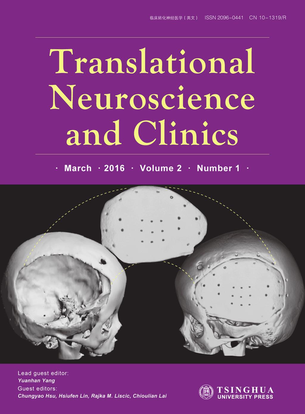 Translational Neuroscience and Clinics ISSN print edition: 2096-0441 ISSN electronic edition: 2096-0670 CN print edition: 10-1319/R CN electronic edition: 11-6030/R DOI Vol. 2, No.