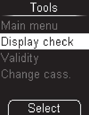 The following options are available in the Tools menu: Display check: Performs a separate display check Validity: Displays the validity of the test cassette Change cass.