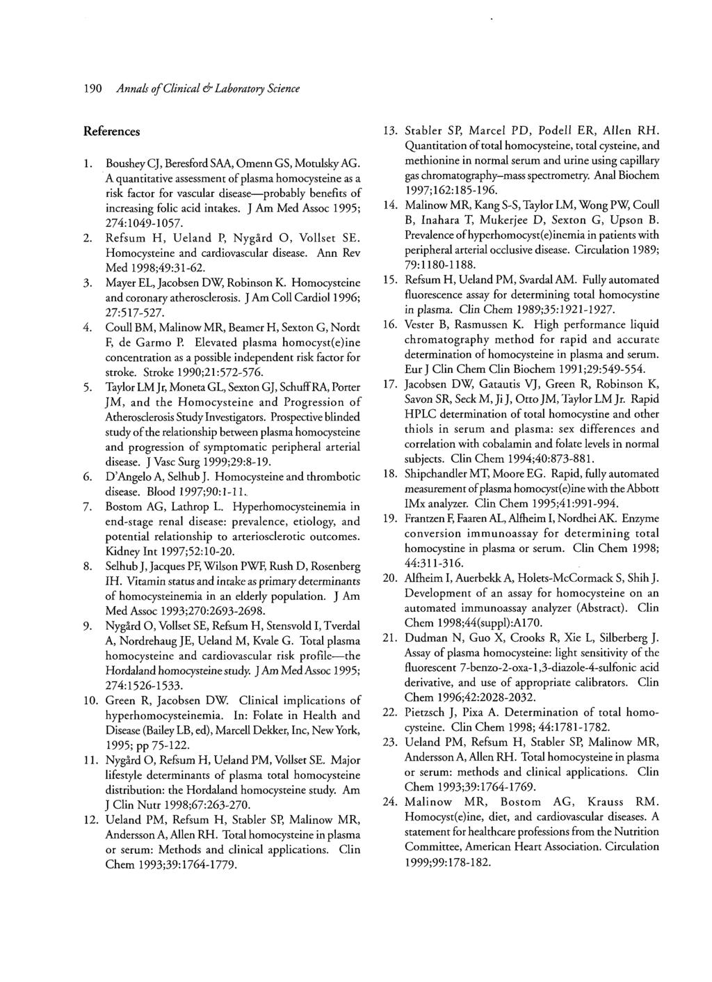 190 Annals o f Clinical & Laboratory Science References 1. Boushey CJ, Beresford SAA, Omenn GS, Motulsky AG.