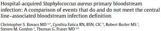 Purpose: to describe the incidence and outcomes of primary hospital acquired bloodstream infection (HABSI) secondary to Staphylococcus aureus that did and did not meet the NHSN definition