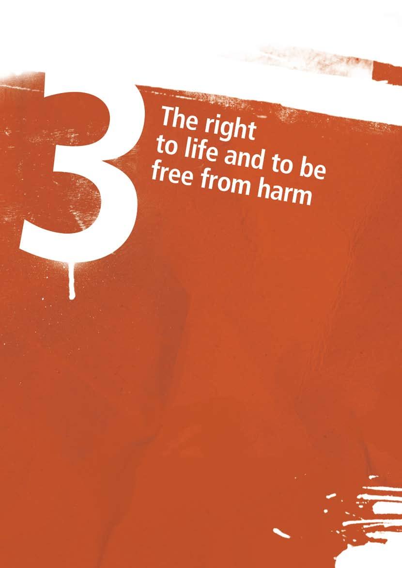 19 Everyone has the right to life, liberty and to be free from harm. This includes the right to express one s sexuality and gender free from coercion or violence.