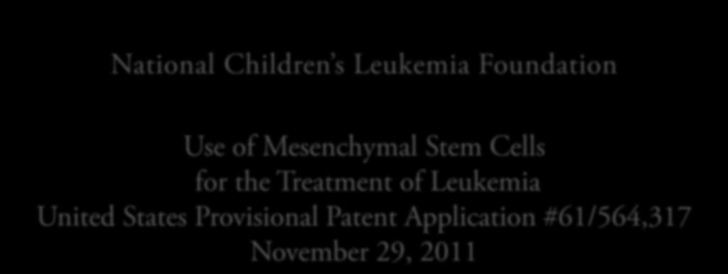 Stem Cells for the Treatment of Leukemia United