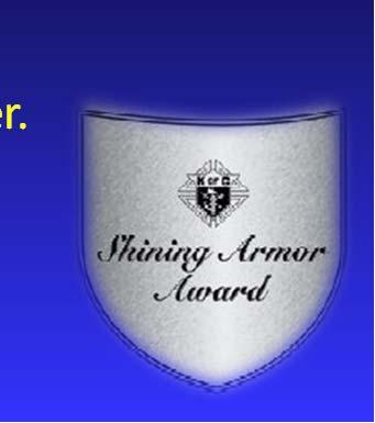 Shining Armor Award Requirements Attend at least 3 business meetings.