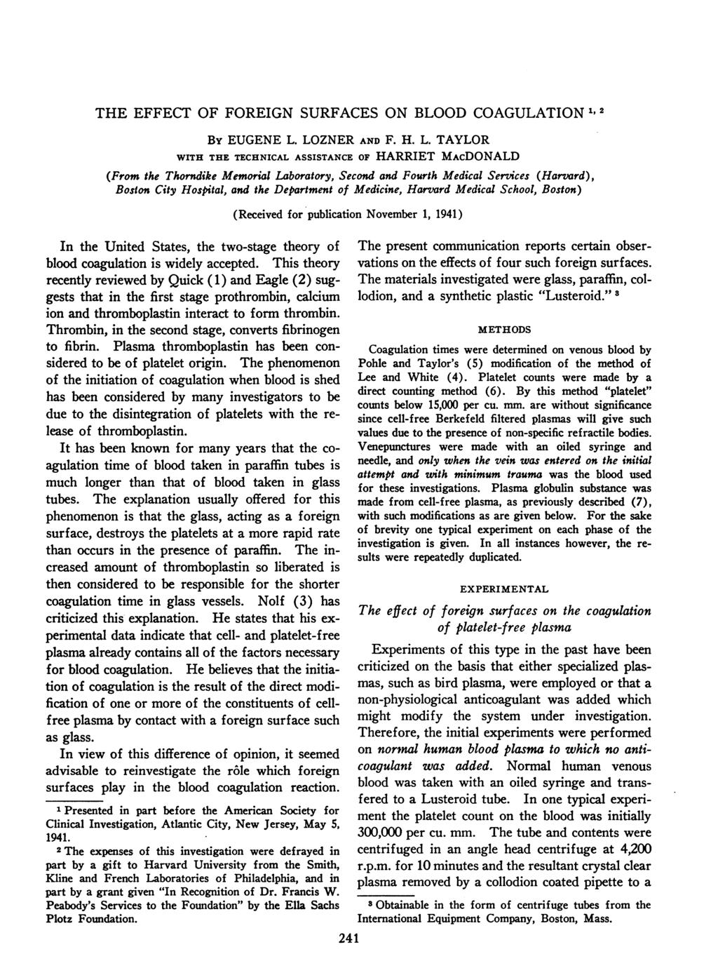 THE EFFECT OF FOREIGN SURFACES ON BLOOD COAGULATION ", 2 BY EUGENE L.