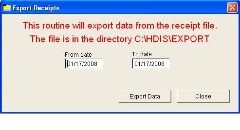 Export/Import Receipts (optional) Receipt Module Users that use Remote Immunization Laptop Enter from and to dates of