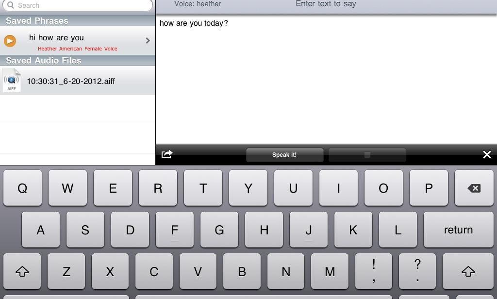 Sent from my ipad Speak IT Easy to use interface: simply enter the text you want to say, and press the Speak it!