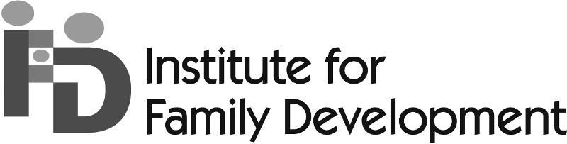 Strategies for Engaging Families All materials contained herein are copyrighted by the Institute for Family Development, 2012 Permission is hereby granted to the participant in the Strategies for