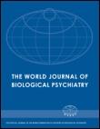 The World Journal of Biological Psychiatry ISSN: 1562-2975 (Print) 1814-1412 (Online) Journal homepage: http://www.tandfonline.