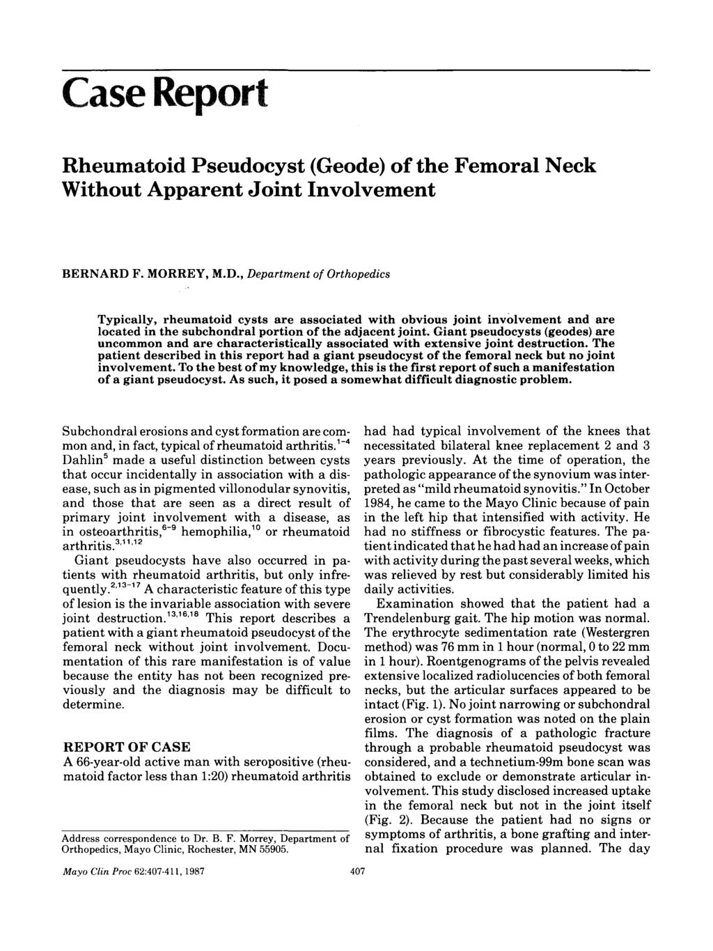 \>»*i*c*»üj^h«< %Χ»*1»#Ί*#Ι 1» Rheumatoid Pseudocyst (Geode) of the Femoral Neck Without Apparent Joint Involvement BERNARD 