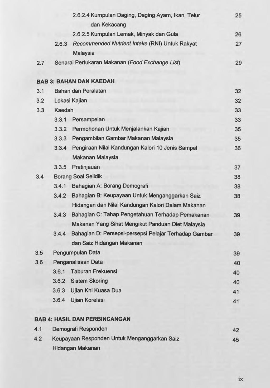 2.6.2.4 Kumpulan Daging, Daging Ayam, Ikan, Telur dan Kekacang 2.6.2.5 Kumpulan Lemak, Minyak dan Gula 2.6.3 Recommended Nutrient Intake (RNI) Untuk Rakyat Malaysia 2.