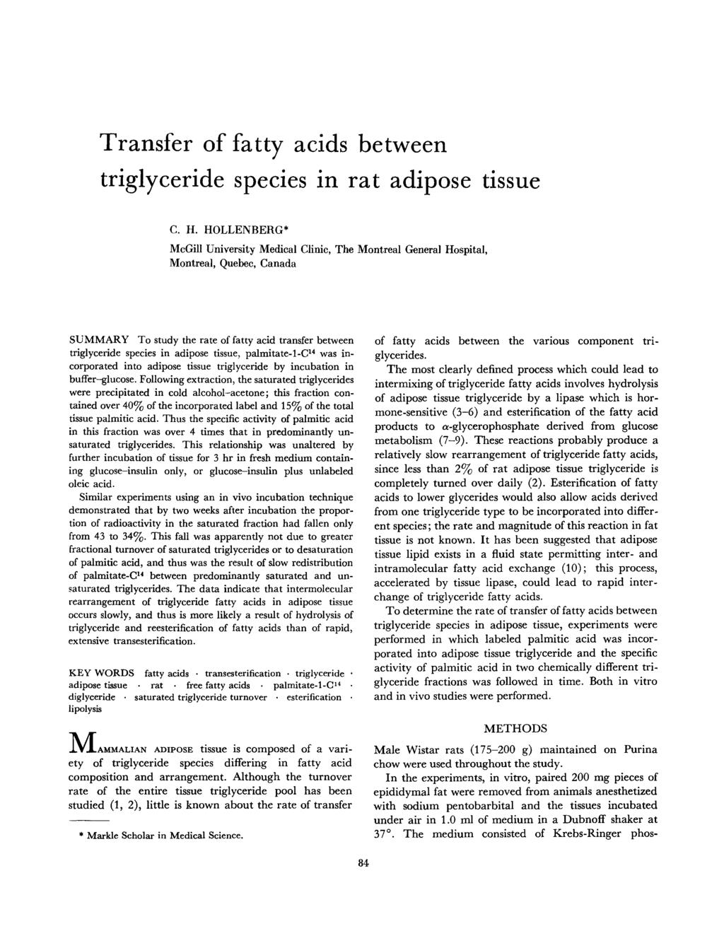 Transfer of fatty acids between triglyceride species in rat adipose tissue C. H.